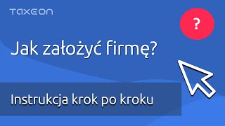 Jak założyć firmę Instrukcja krok po kroku jak wypełnić wniosek CEIDG [upl. by Erick]