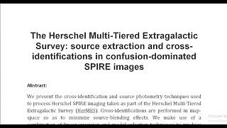 The Herschel Multi Tiered Extragalactic Survey source extraction and cross identifications in confus [upl. by Armmat]