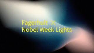 Fagerhult × Nobel Week Lights 2023 [upl. by Ecylahs]