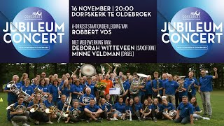 Jubileumconcert CMV Concordia Oldebroek 16 november 2024 om 2000 uur [upl. by Gemma]