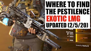 The Division 2  Where To Find The Pestilence Exotic LMG UPDATED [upl. by Soble]