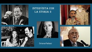 Intervista con la storia 2 Oriana Fallaci [upl. by Annaes]