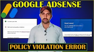 How To Fix Policy Violation Google AdSense Error  100 Policy Violation Problem Issue Solved [upl. by Laro]