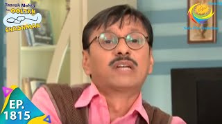 Taarak Mehta Ka Ooltah Chashmah  Episode 1815  Full Episode [upl. by Nelleoj]