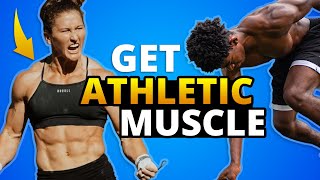 How To Build Athletic Muscle [upl. by Wanda]