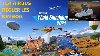 SETUP TCA AIRBUS REVERSE MFS2024 msfs2024 msfs2020 thrustmaster [upl. by Etteb]