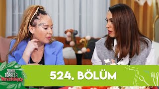 Zuhal Topalla Yemekteyiz 524 Bölüm Yemekteyiz [upl. by Otila]