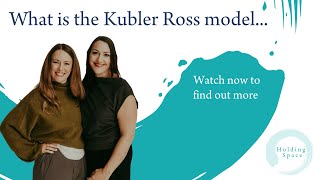 What is the Kubler Ross Model [upl. by Laurice]