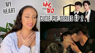 นิ่งเฮียก็หาว่าซื่อ Cutie Pie Series  EP2 REACTION  ZeeNuNew [upl. by Aliet]