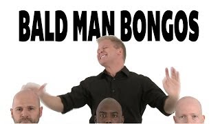 Bald Man Bongos [upl. by Euqinobe]