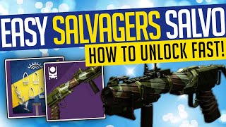 Destiny 2  EASY SALVAGERS SALVO Fastest Way To Get Season 13 Ritual Weapon  Season of the Chosen [upl. by Trudie]