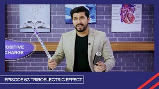 Learn with PGC  Smart Learning EP 67  Triboelectric Effect [upl. by Anima]