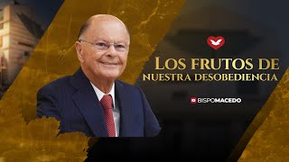 Los frutos de nuestra desobediencia [upl. by Codding709]