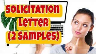 PAANO GUMAWA NG SOLICITATION LETTER HOW TO WRITE A SOLICITATION LETTER [upl. by Luna]