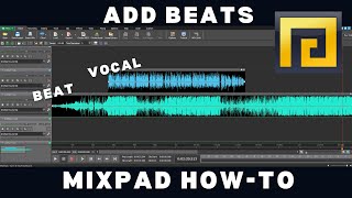 How To Add Beats To Your Mixes With Mixpad [upl. by Relyk]