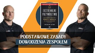 Ekstremalne Przywództwo – Jocko Willink Leif Babin  Książki Które Uczą [upl. by Ecnerat]