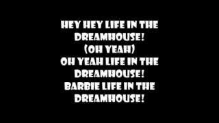 Barbie™ Life in the Dreamhouse theme song lyrics on screen [upl. by Cannon]