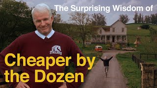 The Surprising Wisdom of Cheaper by the Dozen [upl. by Vetter]