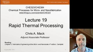 Lecture 19 CHE 323 Rapid Thermal Processing RTP [upl. by Grunberg]