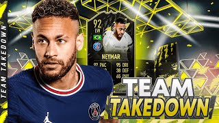 92 TOTW Neymar Team Takedown [upl. by Vargas464]