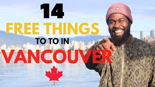 14 FREE Things To Do In Vancouver CANADA  TRAVEL GUIDE [upl. by Lebar]