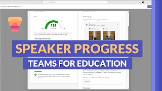 How to use Speaker Progress in Microsoft Teams for Education [upl. by Enairb323]