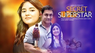 Secret Superstar  Full Movie  Aamir Khan  Zaira Wasim  Amit Trivedi  Kausar New Movie [upl. by Ttemme478]