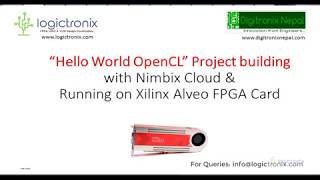 Hello World OpenCL acceleration on Xilinx Alveo with Nimbix Cloud [upl. by Trip]