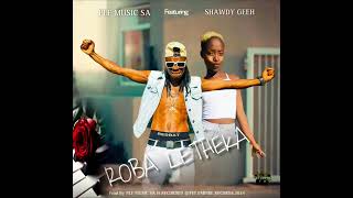 PLF Music SARoba Letheka Ft Shawdy [upl. by Roselyn]