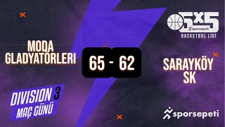 Moda Gladyatörleri  Sarayköy SK  Div 3  Sporsepeti Basketbol Ligi [upl. by Asiek]