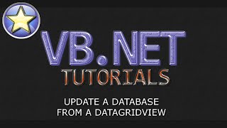 VBNET Database Tutorial  Update a Database From a DataGridView Visual Basic NET [upl. by Mcnalley]