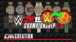 WWE 2K19 WWE GOES NJPW CHAMPIONSHIPSET  CREATION  CatchoMania [upl. by Gualterio910]