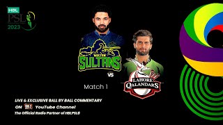 FM1062 LIVE  HBL PSL 8 2023 Match 01  MS vs LQ  LIVE CRICKET COMMENTARY Feb 13th 2023 [upl. by Wilden]