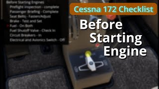 Cessna 172 Checklist  Before starting engines with SAFETY Passenger Briefing [upl. by Ardnahs552]