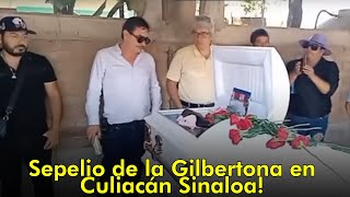 Sepelio de la Gilbertona en Culiacán Sinaloa [upl. by Henn]