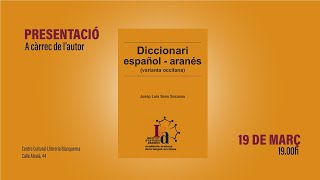 Presentació del Diccionari Español  Aranès [upl. by Ahsaele]