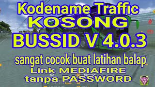 Share  Kodename Traffic kosong  Bussid V 403 [upl. by Hearsh]