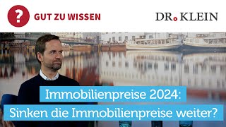 Immobilienpreise 2024 Prognose für Deutschland [upl. by Danuloff582]