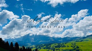 Alpe di Siusi Seiser Alm Italy Timelapse [upl. by Affrica]