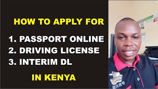 Howto apply for  Passport  DL  Interim License  Good Conduct on Ecitizen Portal in Kenya [upl. by Ginnie]