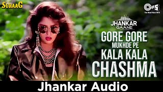 Gore Gore Mukhde Pe Kala Kala Chashma Jhankar  Suhaag  Akshay Kumar  Nagma  Alka  Udit Narayan [upl. by Elletnuahc]