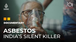 Asbestos The toxic mineral endangering millions in India  101 East Documentary [upl. by Fabrianna]