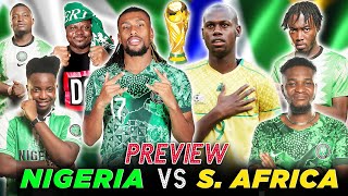 NIGERIA VS SOUTH AFRICA 2026 World Cup Qualifier PRVW FT Tox ELEGBETETV KuroDani amp Godfrey [upl. by Gray463]