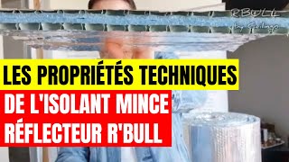 Les propriétés de lisolant mince thermoréflecteur RBULL [upl. by Brunelle238]