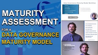 Maturity Assessment for a Data Governance Maturity Model [upl. by Hendricks]