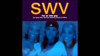 SWV  Im So Into You Teddy Riley Remix [upl. by Anyalram179]