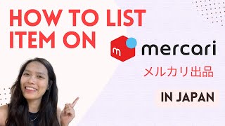 How to listsell an item on Mercari in Japan メルカリ出品） [upl. by Dirfliw]