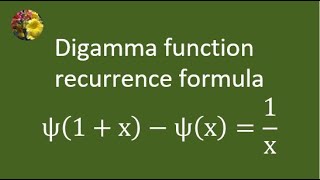 Derivation of digamma function recurrence formula Ψ1  x  Ψx  1x [upl. by Aro]