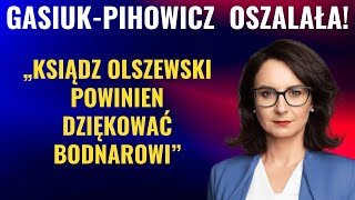 SKANDALICZNE SŁOWA GASIUKPIHOWICZ ZDEMASKOWAŁA BODNARA [upl. by Edette]