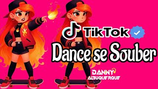 Dance se souber TikTok 2024 💌 [upl. by Aelsel207]